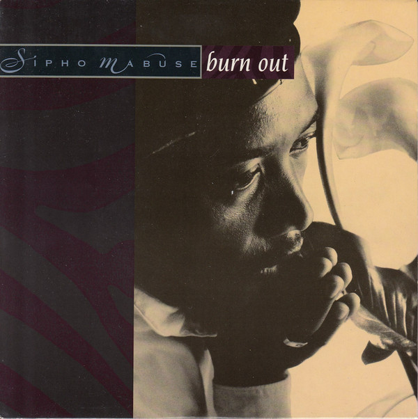 Sipho Mabuse - Burn Out - Used Vinyl Record 7" image 1