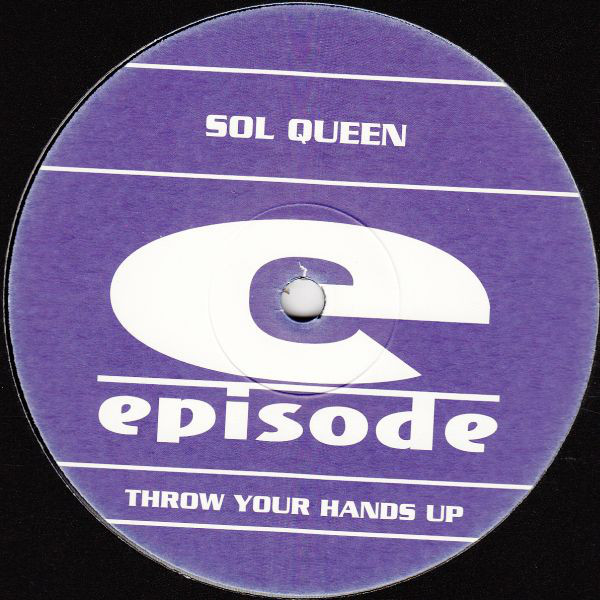 Sol Queen - Throw Your Hands Up - Used Vinyl Record 12" image 1