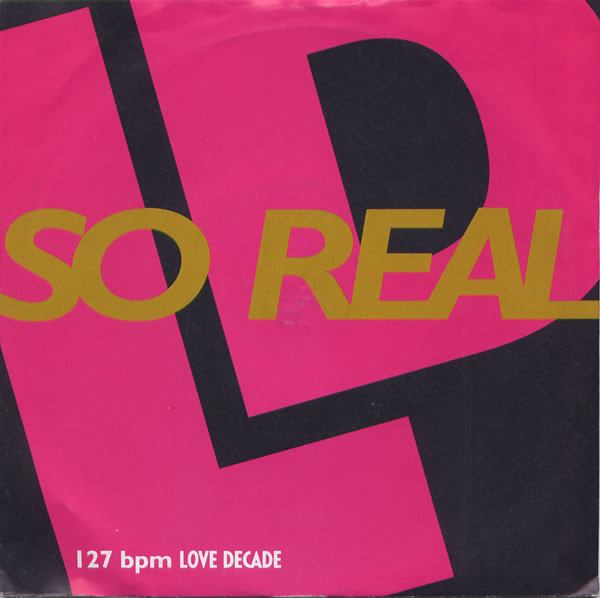 Love Decade - So Real - Used Vinyl Record 7" image 1
