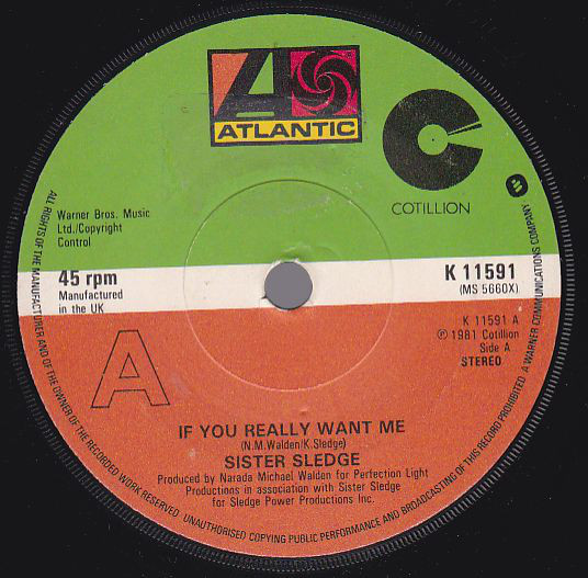 Sister Sledge - If You Really Want Me - Used Vinyl Record 7" image 1