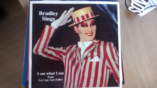 Bradley - Sings I Am What I Am From La Cage Aux Folles - Used Vinyl R image 1