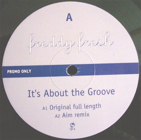 Freddy Fresh - It's About The Groove - Used Vinyl Record 12" image 1