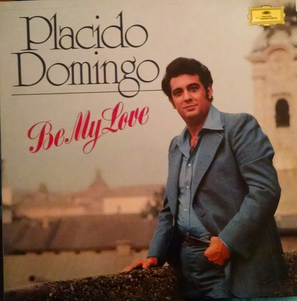 Placido Domingo - Be My Love - Used Vinyl Record image 1