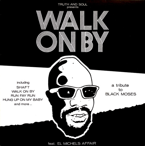 El Michels Affair - Walk On By (A Tribute To Isaac Hayes) - Vinyl Rec image 1