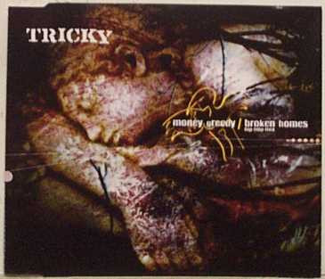 Tricky - Money Greedy / Broken Homes - Used CD image 1