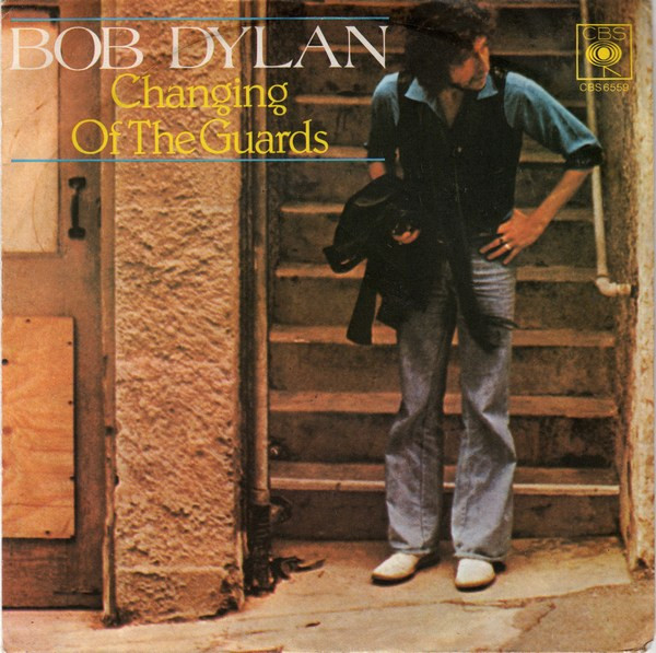 Bob Dylan - Changing Of The Guards - Used Vinyl Record 7" image 1