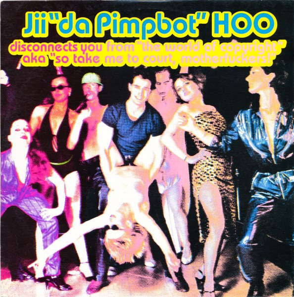 Jii Hoo - Disconnects You From "The World Of Copyright" AKA "So Take Me image 1