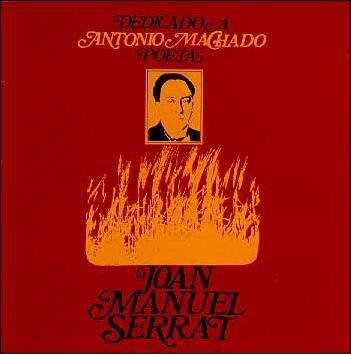 Joan Manuel Serrat - Dedicado A Antonio Machado, Poeta - Used Vinyl Rec image 1