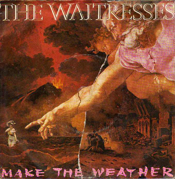 Waitresses - Make The Weather - Used Vinyl Record 12" image 1
