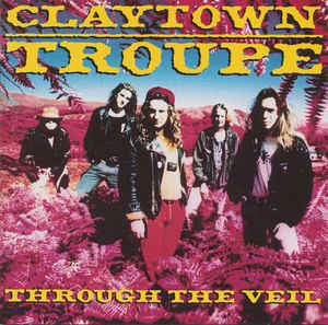 Claytown Troupe - Through The Veil - Used Vinyl Record image 1
