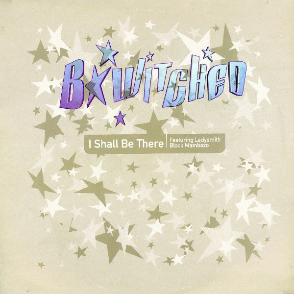 B*Witched - I Shall Be There - Used Vinyl Record 12" image 1