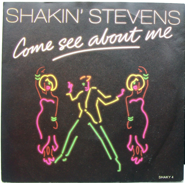 Shakin' Stevens - Come See About Me - Used Vinyl Record 7" image 1