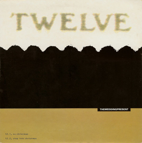 Wedding Present - No Christmas / Step Into Christmas - Used Vinyl Rec image 1