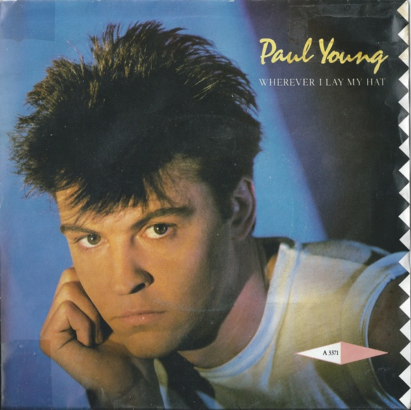Paul Young - Wherever I Lay My Hat - Used Vinyl Record 7" image 1