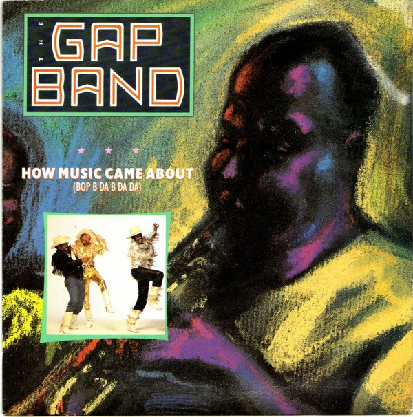Gap Band - How Music Came About (Bop B Da B Da Da) - Used Vinyl Record 7 image 1