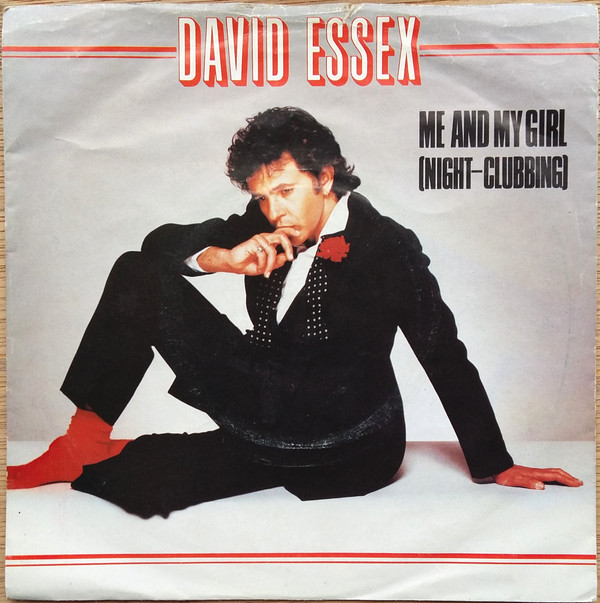 David Essex - Me And My Girl (Night-Clubbing) - Used Vinyl Record 7" image 1