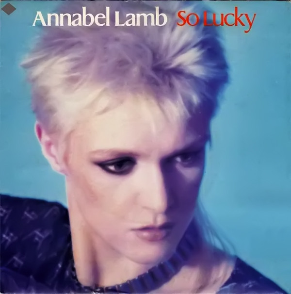 Annabel Lamb - So Lucky - Used Vinyl Record 7" image 1
