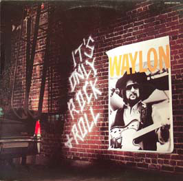 Waylon Jennings - It's Only Rock & Roll - Used Vinyl Record image 1