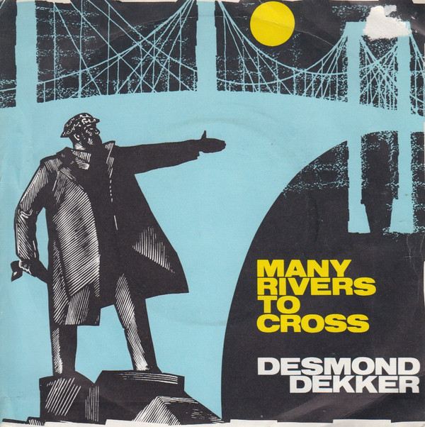 Desmond Dekker - Many Rivers To Cross / Pickney Gal - Used Vinyl Record image 1