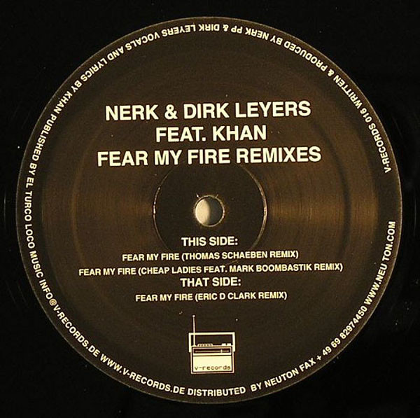 Nerk & Dirk Leyers - Fear My Fire Remixes - Vinyl Record 12" image 1