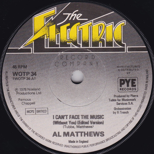 Al Matthews - I Can't Face The Music (Without You) - Used Vinyl Recor image 1