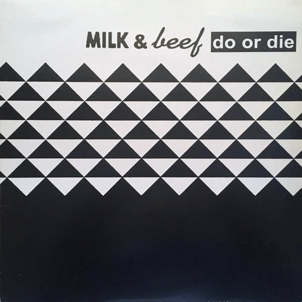 Milk & Beef - Do Or Die - Vinyl Record image 1
