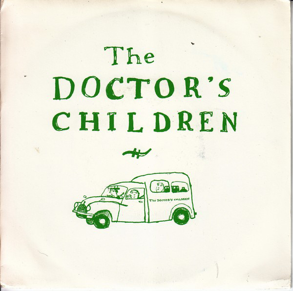 Doctors Children - Tomorrow I'll Die - Used Vinyl Record 7" image 1