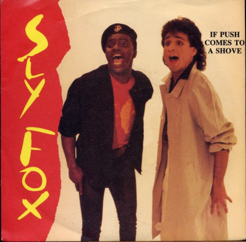 Sly Fox - If Push Comes To A Shove - Used Vinyl Record 7" image 1