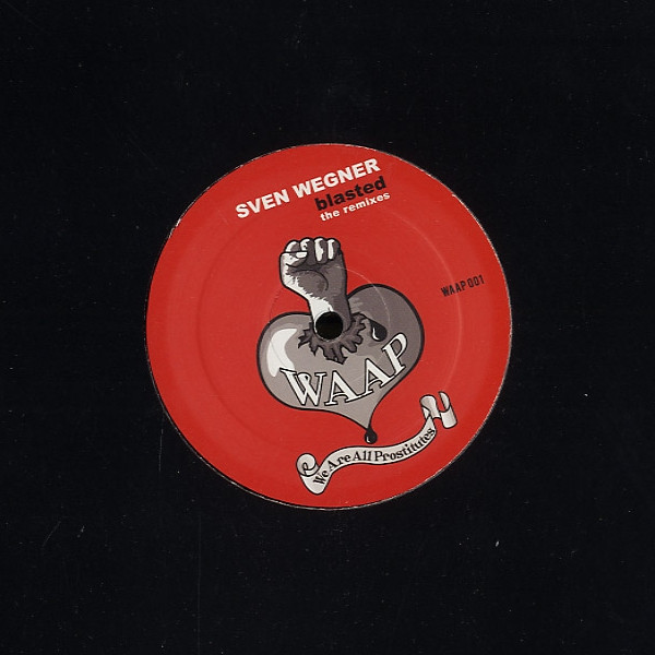 Sven Wegner - Blasted (The Remixes) - Vinyl Record 12" image 1