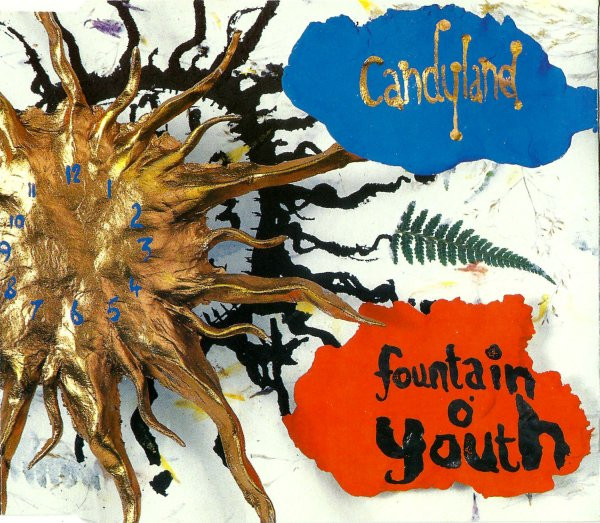 Candyland - Fountain O' Youth - Used CD image 1