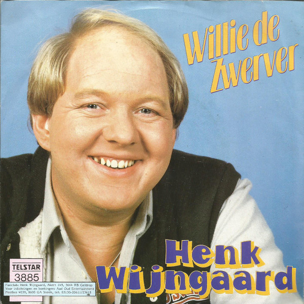 Henk Wijngaard - Willie De Zwerver / Trucker Olé - Used Vinyl Record 7" image 1