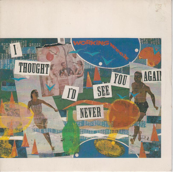 Working Week - I Thought I'd Never See You Again - Used Vinyl Record image 1
