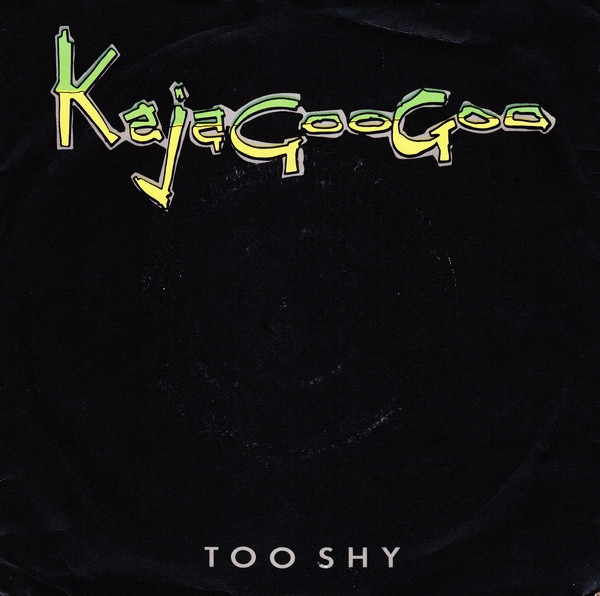 Kajagoogoo - Too Shy - Used Vinyl Record 7" image 1