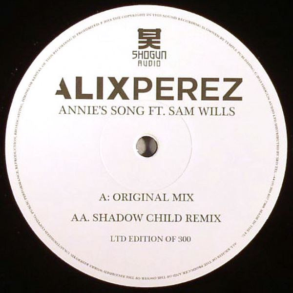 Alix Perez - Annie's Song (Original / Shadow Child Remix) - Vinyl Rec image 1