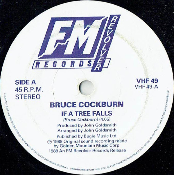 Bruce Cockburn - If A Tree Falls - Used Vinyl Record 7" image 1
