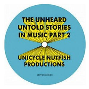 Unheard - Untold Stories In Music Part 2 - Vinyl Record image 1