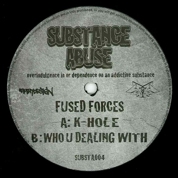 Fused Forces - K-Hole / Who U Dealing With - Vinyl Record 12" image 1