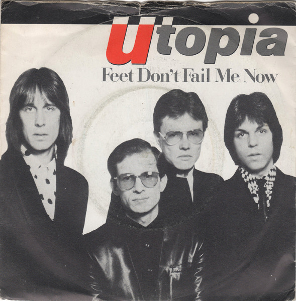Utopia - Feet Don't Fail Me Now - Used Vinyl Record 7" image 1