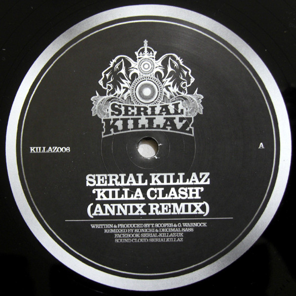 Serial Killaz - Killa Clash (Annix Remix) / Gunshots - Vinyl Record 1 image 1