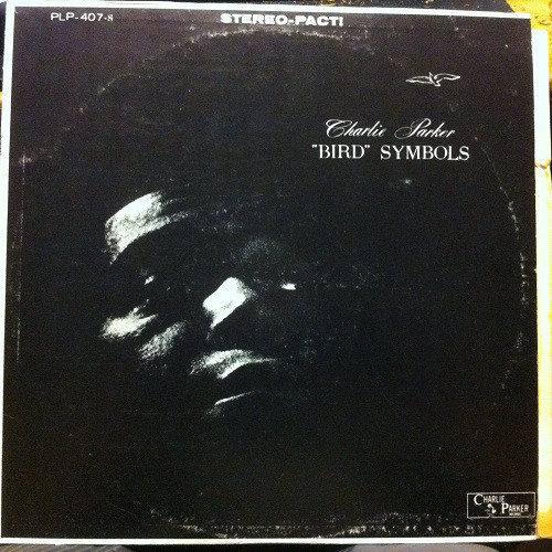 Charlie Parker - "Bird" Symbols - Used Vinyl Record image 1