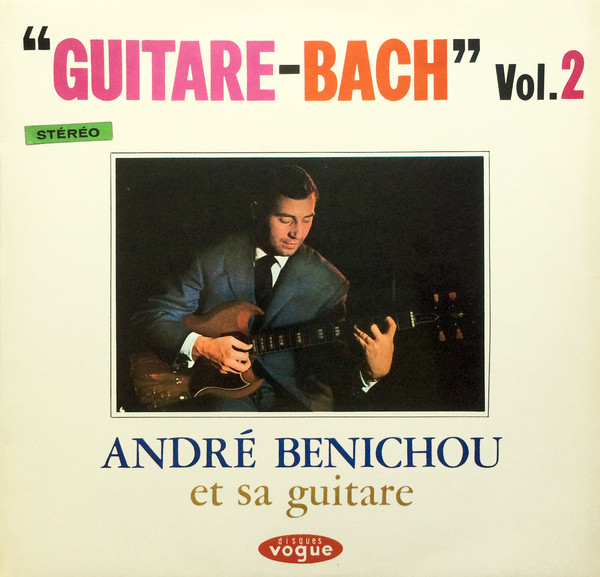 Andre Benichou - Guitare-Bach Vol.2 - Used Vinyl Record image 1