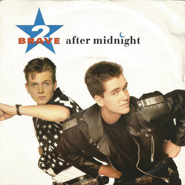 2 Brave - After Midnight - Used Vinyl Record 7" image 1