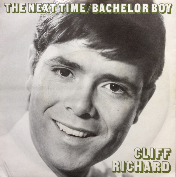 Cliff Richard & The - Next Time/Bachelor Boy - Used Vinyl Record 7" image 1