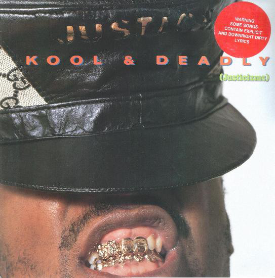 Just-Ice - Kool & Deadly (Justicizms) - Vinyl Record image 1