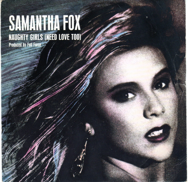 Samantha Fox - Naughty Girls (Need Love Too) - Used Vinyl Record 7" image 1