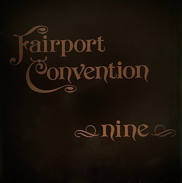 Fairport Convention - Nine - Used Vinyl Record image 1