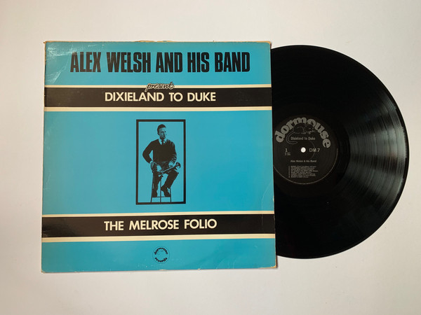 Alex Welsh & His Ban - Dixieland To Duke / The Melrose Folio - Used Viny image 1