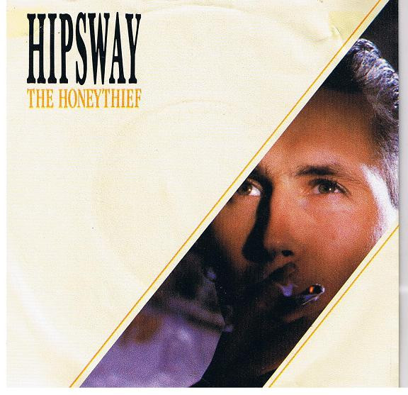 Hipsway - Honeythief - Used Vinyl Record 7" image 1