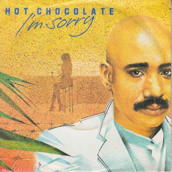 Hot Chocolate - I'm Sorry - Used Vinyl Record 7" image 1