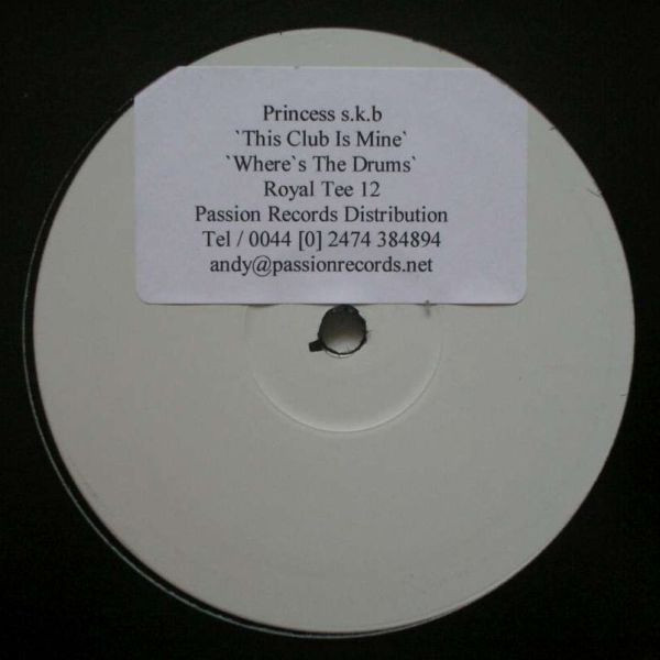Princess S.K.B. - This Club Is Mine / Where's The Drums - Vinyl Recor image 1